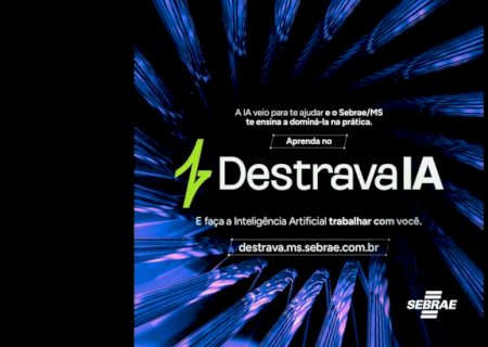 Com cursos e conteúdos digitais, Sebrae traz IA para perto dos pequenos negócios de MS
